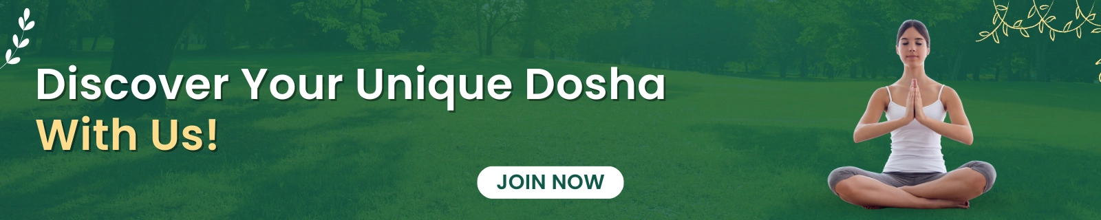 Discover Your Unique Dosha With Us!