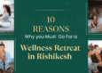 Wellness Retreat in Rishikesh