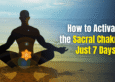 Activate Sacral Chakra