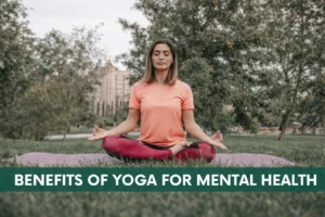 Yoga For Mental Health