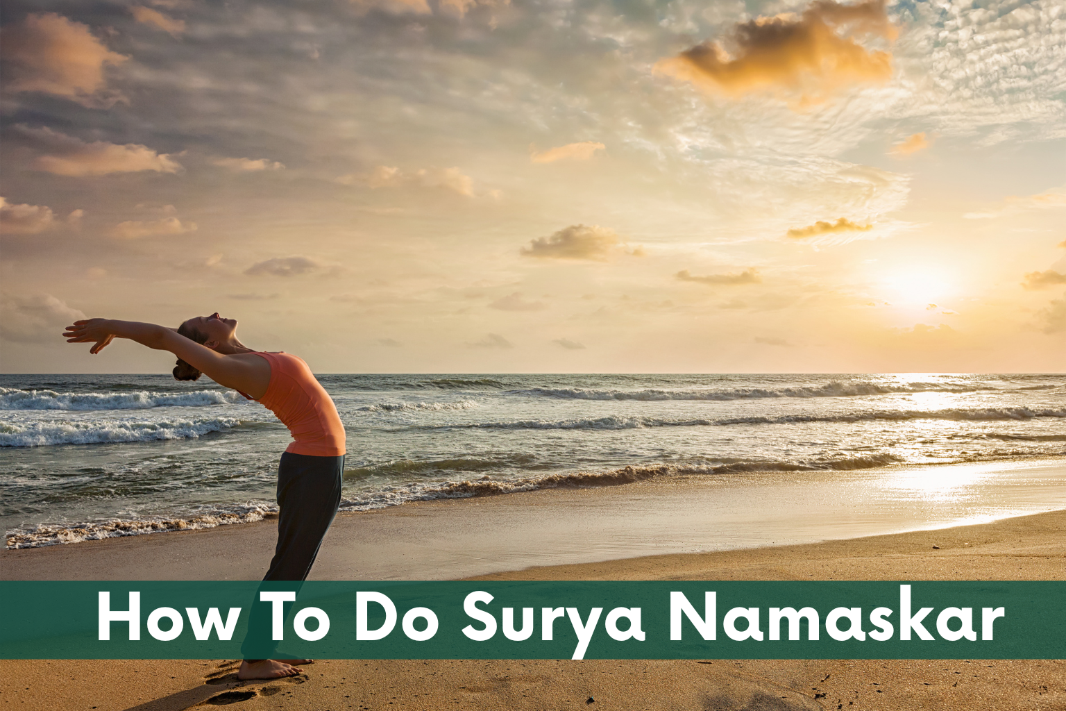 How To Do Surya Namaskar