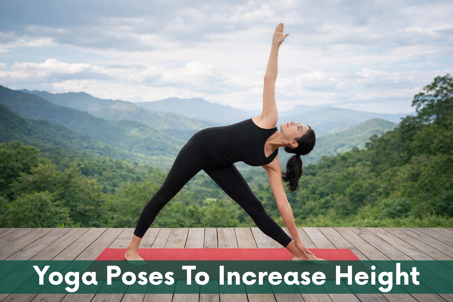 Yoga Poses To Increase Height